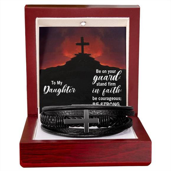To My Daughter Stand Firm in Faith Stainless Steel & Vegan Leather Cross Bracel